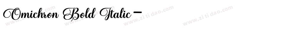 Omichron Bold Italic字体转换